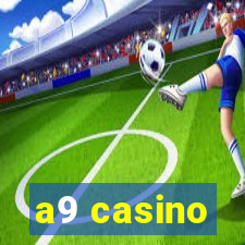 a9 casino